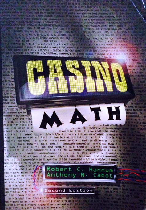 practical casino math pdf|Practical Casino Math: Robert C. Hannum, Anthony N. Cabot .